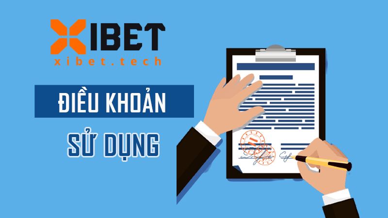Điều khoản và điều kiện Xibet với thành viên mới